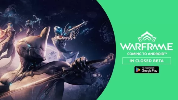Warframe: Geschlossene Android-Betaphase für Herbst 2025 angekündigt