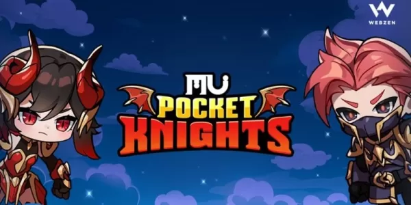 Webzen เปิดตัว MU: Pocket Knights, RPG ที่ไม่ได้ใช้งาน