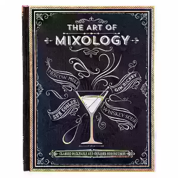 The Art of Mixology