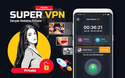 Super Fast VPN Master Proxy應用截圖第0張