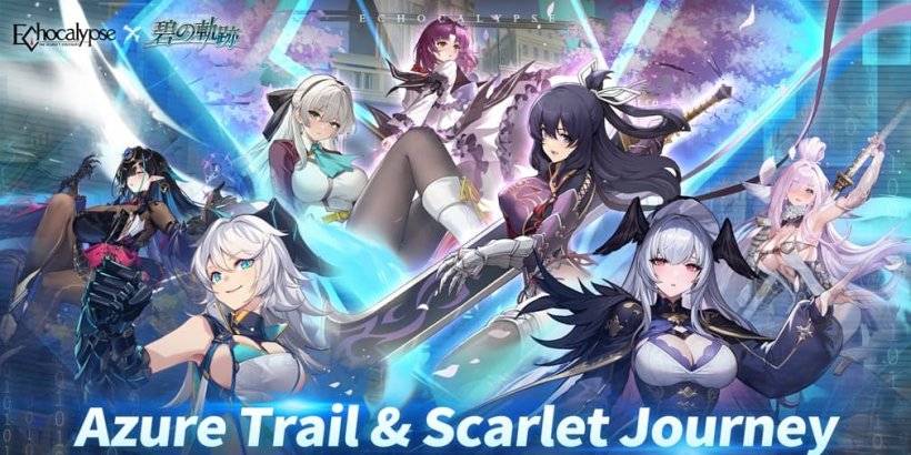 Echocalypse จับทีมกับ Trails to Azure สำหรับกิจกรรมครอสโอเวอร์