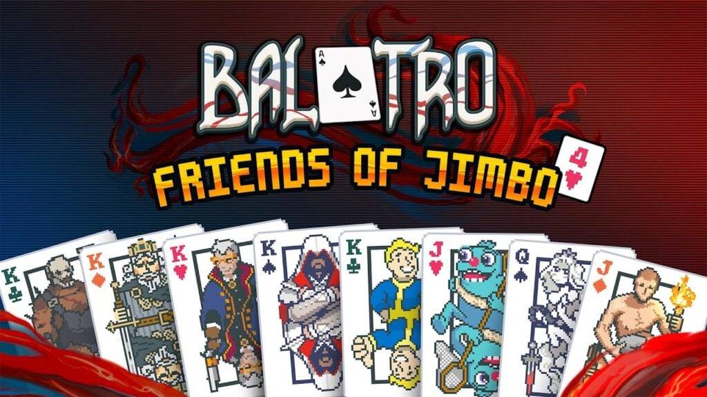 Balatro ၏ Jimbo 4 Collab Pack သည် Drops of Balatro ၏သူငယ်ချင်းများ