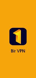 Bir VPN - Fast and Stable ဖန်သားပြင်ဓာတ်ပုံ 0