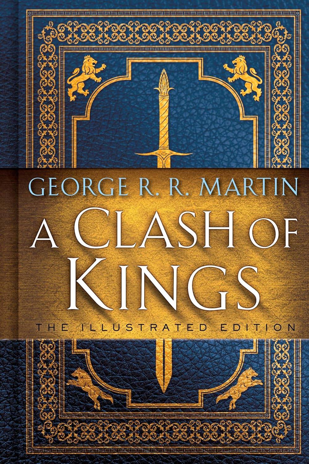 Clash of Kings: The Illustrated Edition Cover