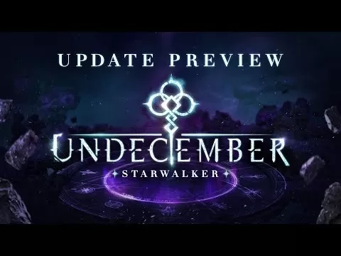 UNECEMBER - Panoramica dell'aggiornamento della stagione di Starwalker
