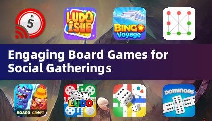 Engaging Board Games for Social Gatherings