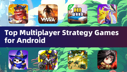 Top Multiplayer Strategy Games for Android