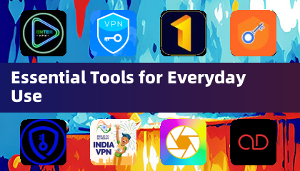 Essential Tools for Everyday Use