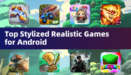 Android的頂級風格化現實遊戲