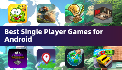 Best Single Player Games for Android