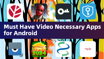 Applications Vidéo Indispensables pour Android
