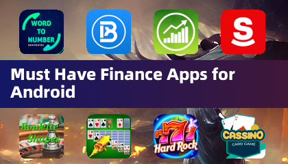 Applications de Finance Indispensables pour Android