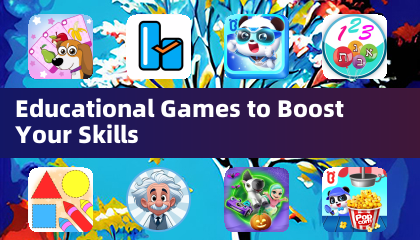 Educational Games to Boost Your Skills