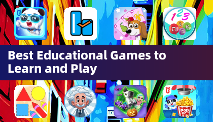 Best Educational Games to Learn and Play