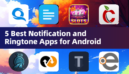 5 Best Notification and Ringtone Apps for Android