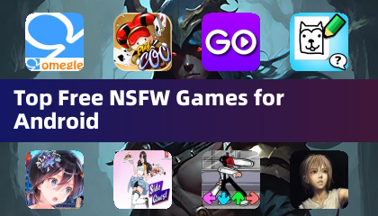 Top Free NSFW Games for Android