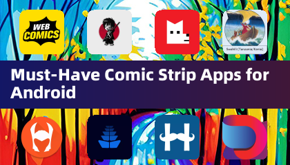 Must-Have Comic Strip Apps for Android