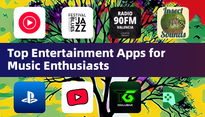 Top Entertainment Apps for Music Enthusiasts