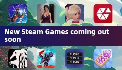 Новые игры Steam, которые скоро выйдут