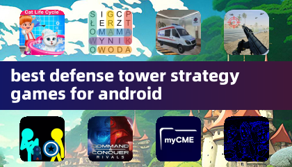 best defense tower strategy games for android