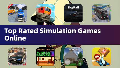 Top Rated Simulation Games Online